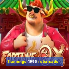 flamengo 1995 rebaixado