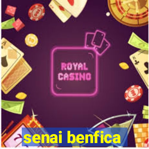 senai benfica