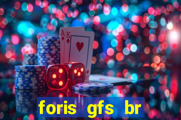 foris gfs br instituicao de pagamento ltda