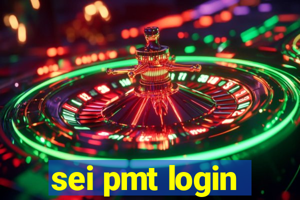 sei pmt login