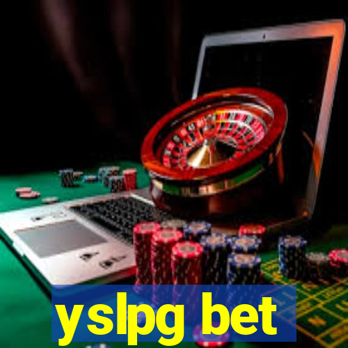 yslpg bet