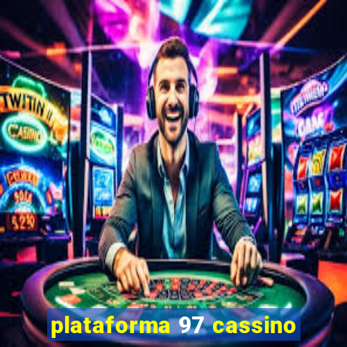 plataforma 97 cassino