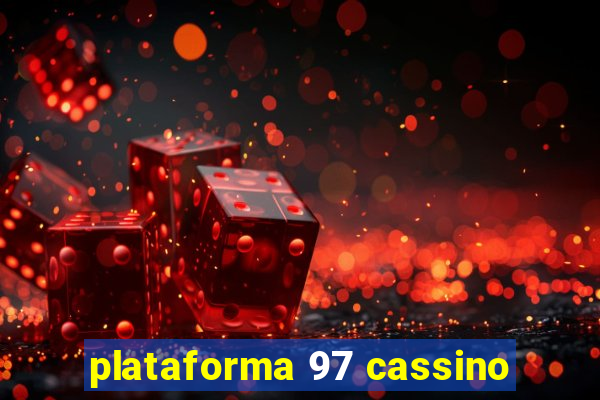 plataforma 97 cassino