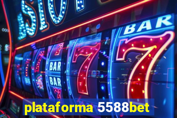 plataforma 5588bet