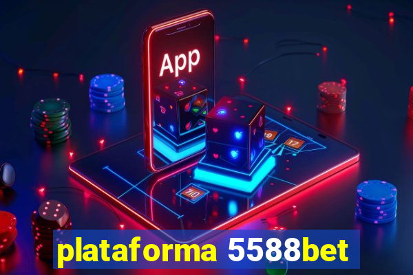 plataforma 5588bet