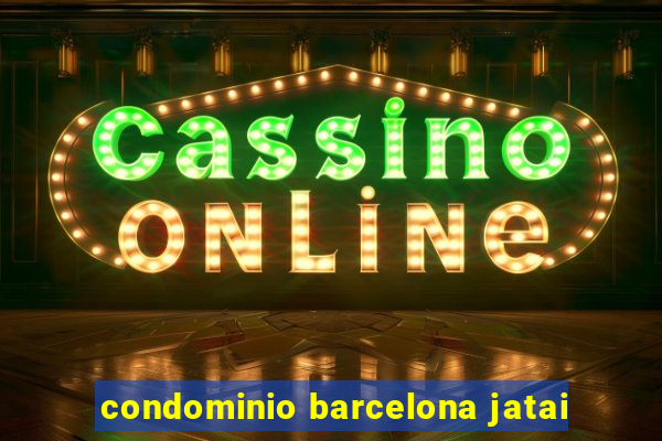 condominio barcelona jatai