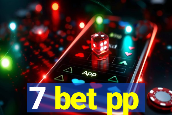 7 bet pp