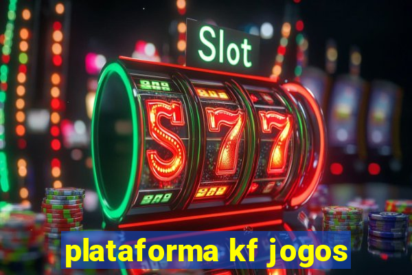 plataforma kf jogos