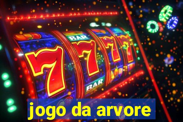 jogo da arvore