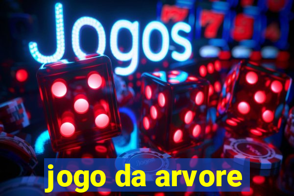 jogo da arvore