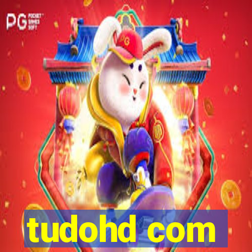 tudohd com