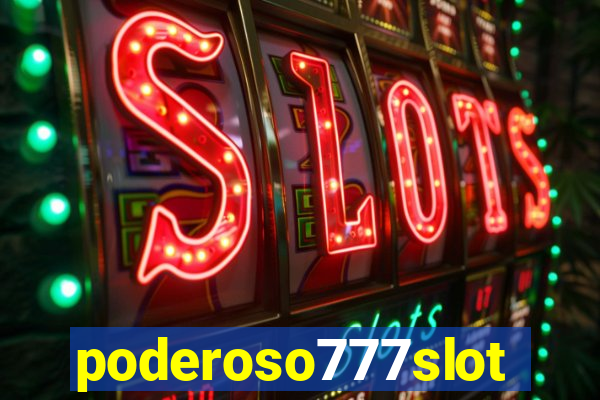 poderoso777slots.com