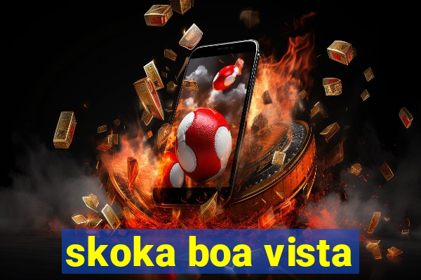 skoka boa vista