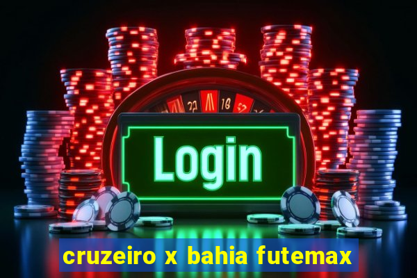 cruzeiro x bahia futemax