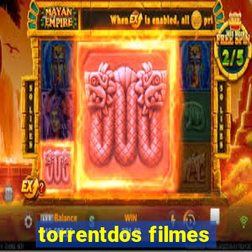 torrentdos filmes