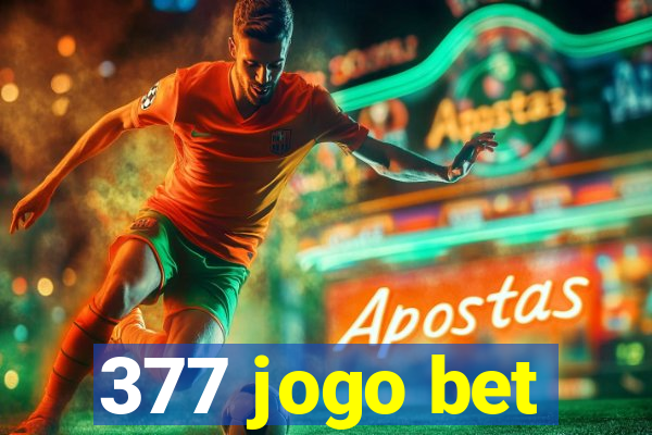 377 jogo bet