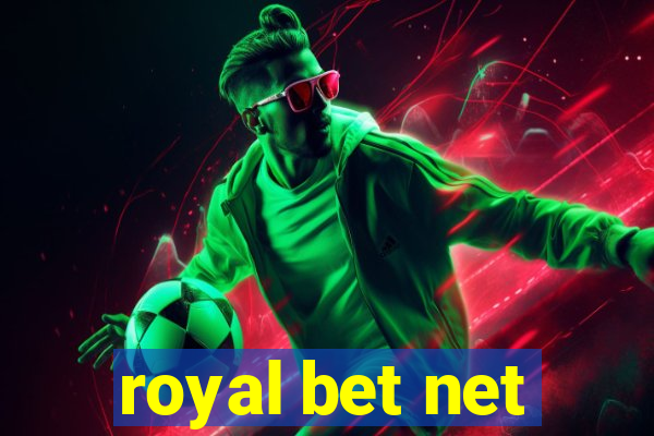 royal bet net