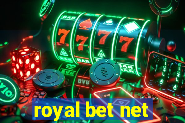 royal bet net