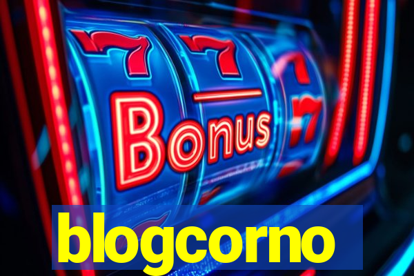 blogcorno