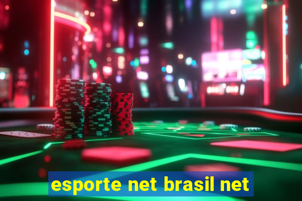 esporte net brasil net