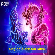 blog do cleriston silva