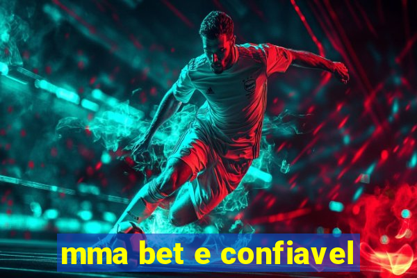 mma bet e confiavel