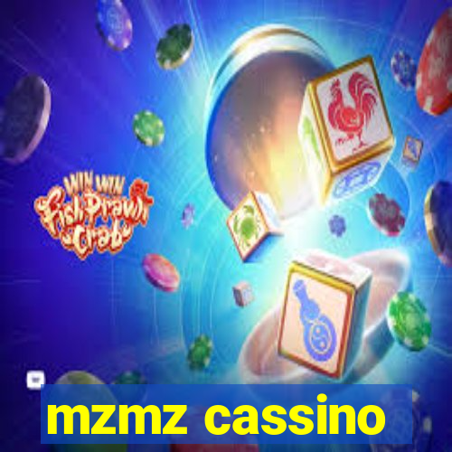 mzmz cassino