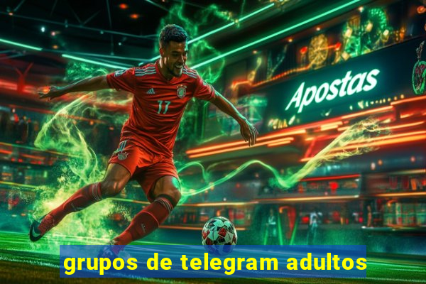 grupos de telegram adultos