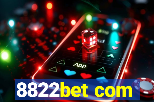 8822bet com