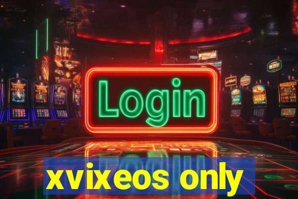 xvixeos only