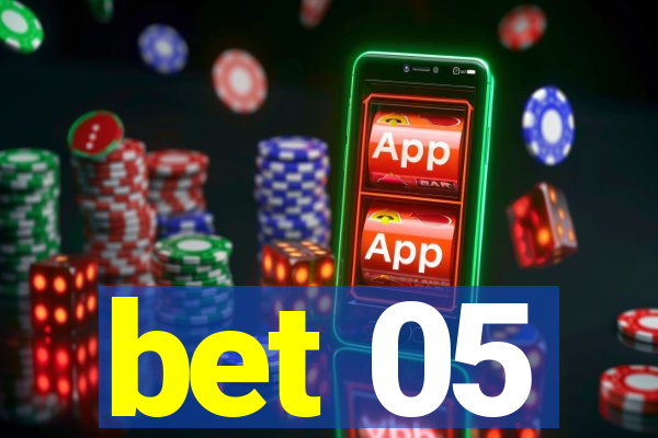 bet 05