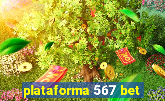 plataforma 567 bet