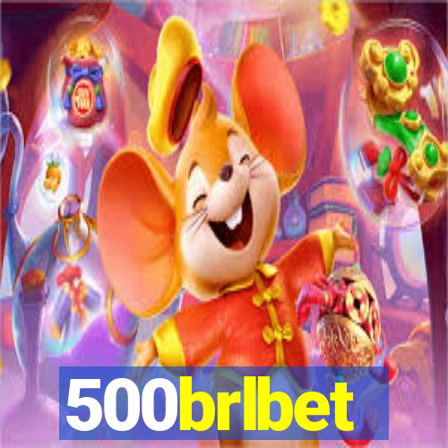 500brlbet