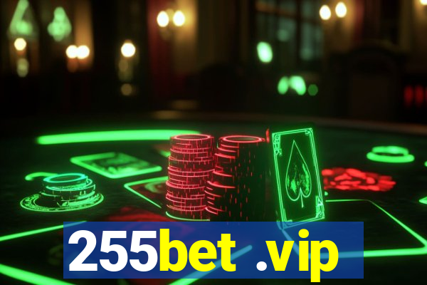 255bet .vip