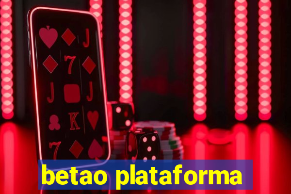 betao plataforma