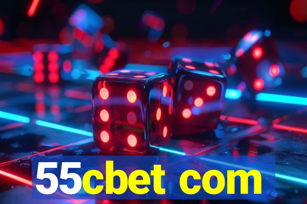 55cbet com