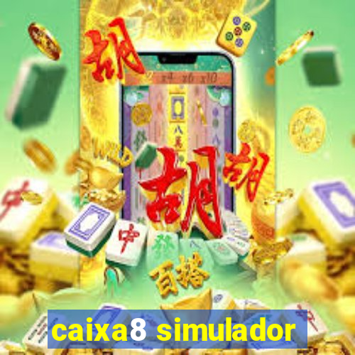 caixa8 simulador