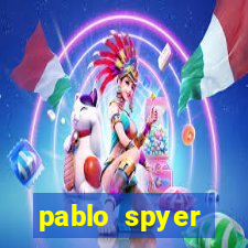 pablo spyer namorada atual