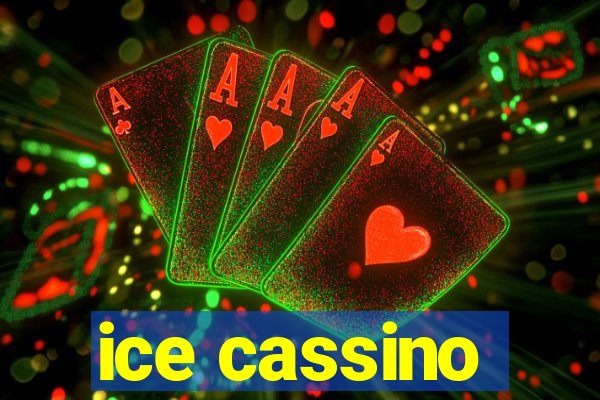 ice cassino