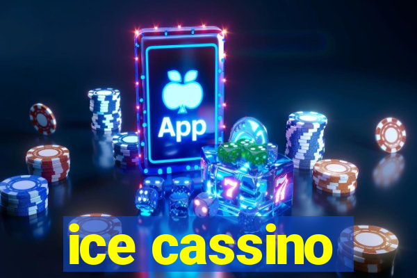 ice cassino