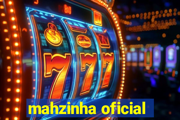 mahzinha oficial