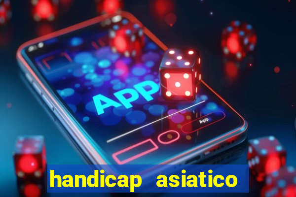 handicap asiatico 0.0 -0.5