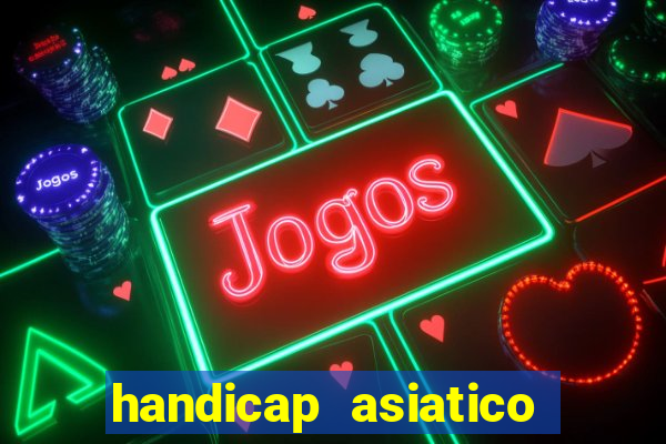 handicap asiatico 0.0 -0.5