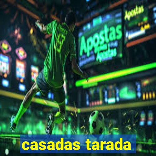 casadas tarada