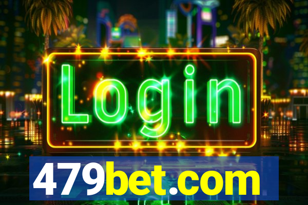 479bet.com