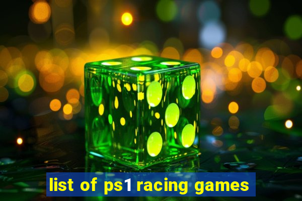 list of ps1 racing games