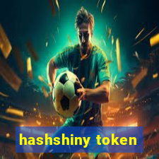 hashshiny token