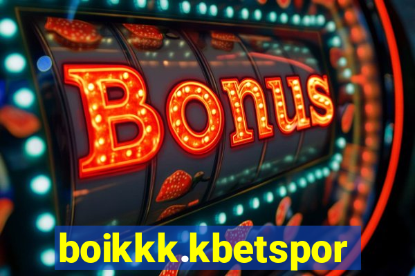 boikkk.kbetsports.bet