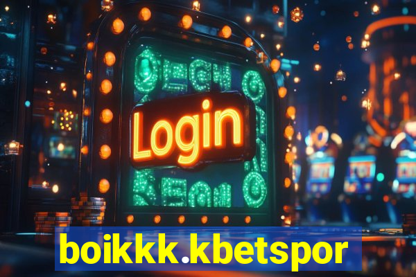 boikkk.kbetsports.bet