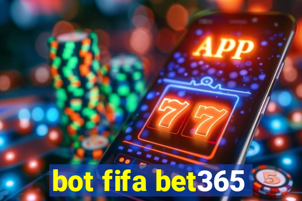 bot fifa bet365